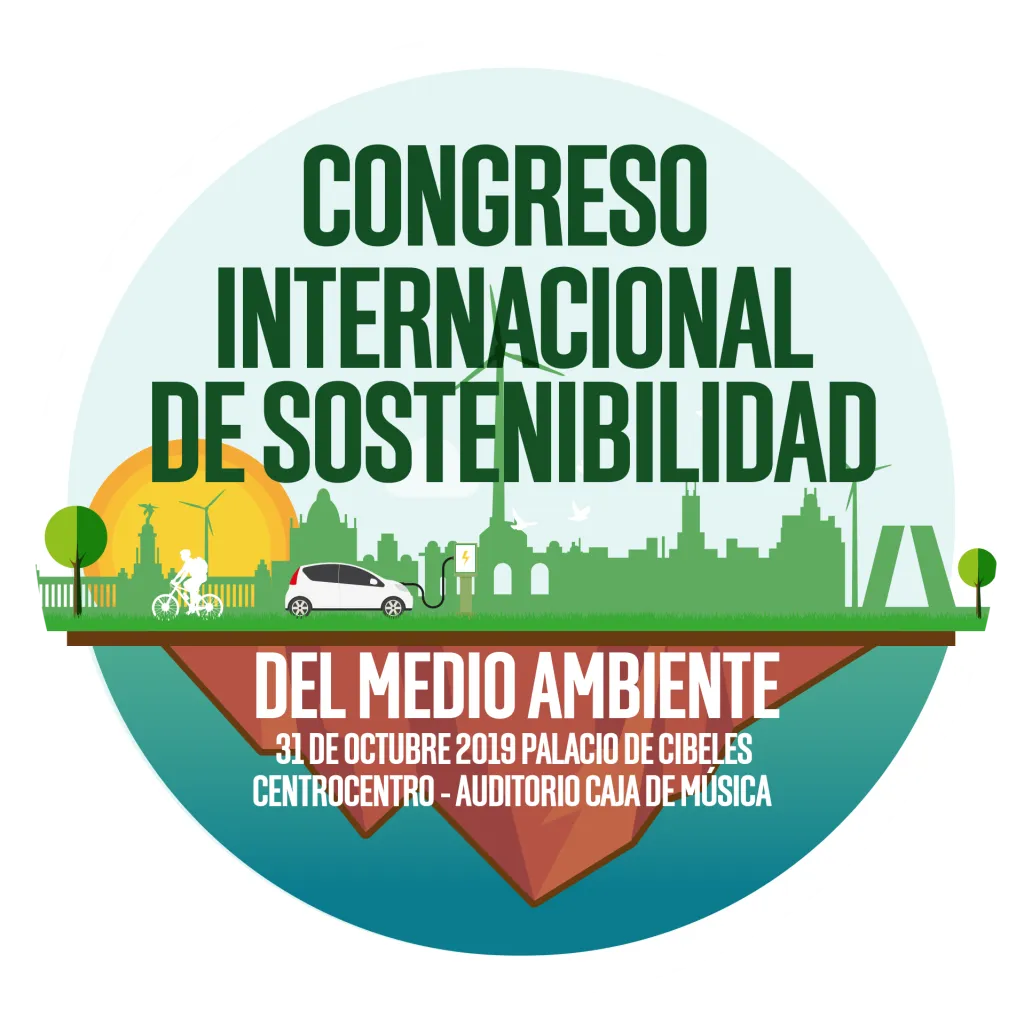 Congreso Internacional de Sostenibilidad Medioambiental, una cita con la economía verde