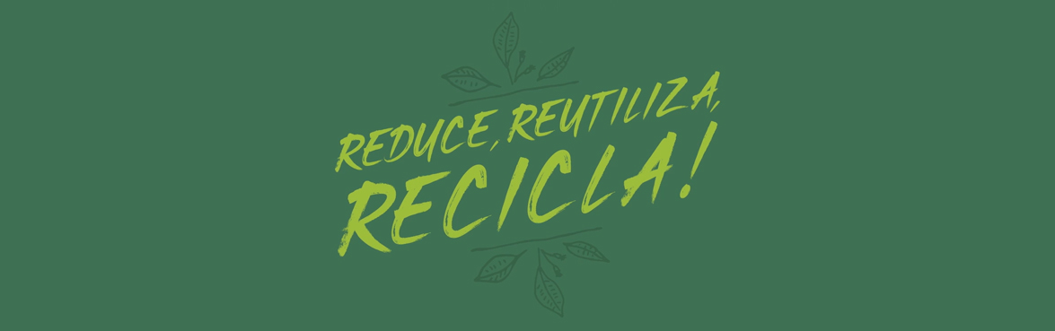 #RRR - Reduce, Reutiliza, Recicla!