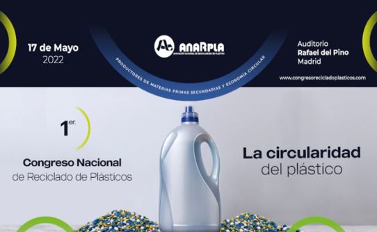 Anarpla organiza el I Congreso Nacional de Reciclado de Plásticos