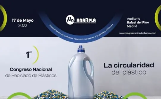 Anarpla organiza el I Congreso Nacional de Reciclado de Plásticos